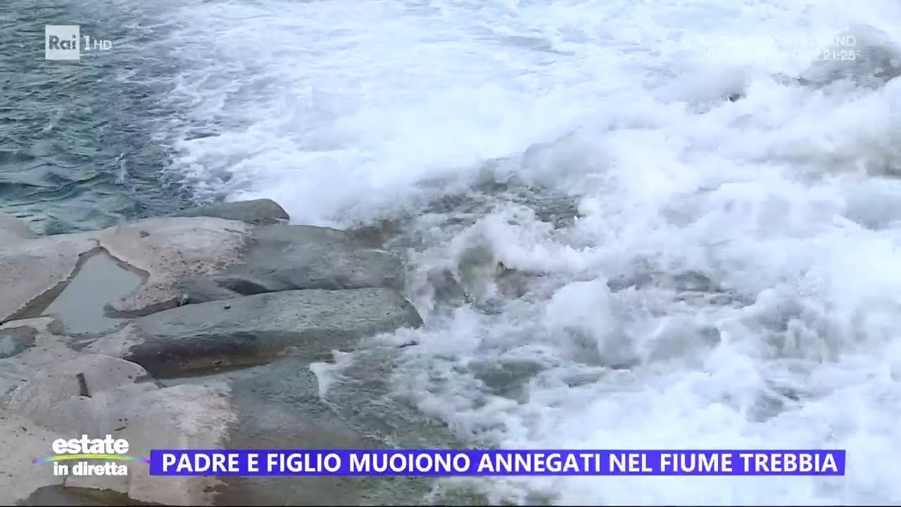 Padre e figlio muoiono annegati nel fiume Trebbia - Estate in diretta 10/07/2023