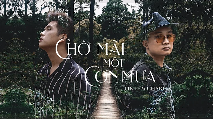 TINLE & CHARLES - CH MI MT CN MA [OFFICAL MV]