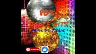 80's Dance Hits (Nahulid Discoral)