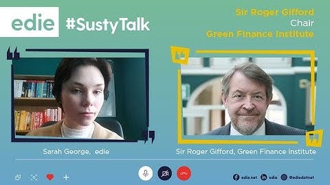 #SustyTalk: Countdown to COP26 with green finance expert Sir Roger Gifford