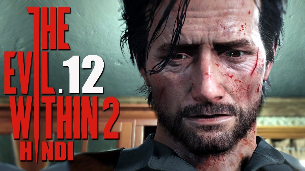 THE EVIL WITHIN 2 (Hindi) Walkthrough Part 12 "BOTTOMLESS PIT" (PS4 Pro)