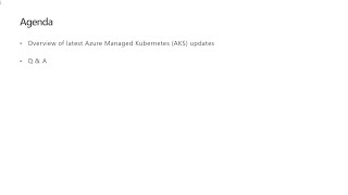 Managed Kubernetes (AKS) - Latest Updates