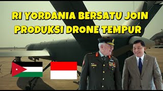 JORDAN AND INDONESIA COOPERATE ON DEVELOPING A NEW COMBAT DRONE