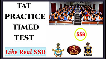 TAT TIMED PRACTICE TEST | PSYCH TESTS | SSB INTERVIEW