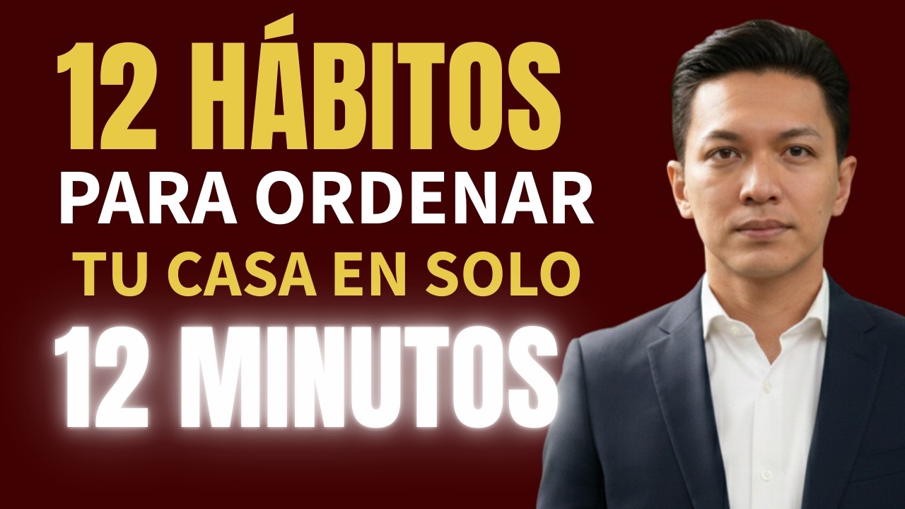 12 HÁBITOS Japoneses para Ordenar tu Casa EN SOLO 12 MINUTOS