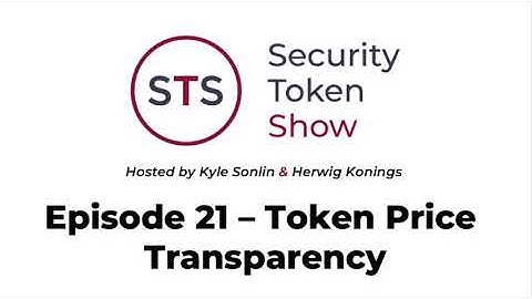 Security Token Show: #21 - Token Price Transparency
