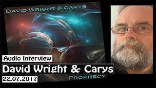 Interview 03 - David Wright & Carys July 22 2017