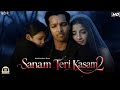Sanam Teri Kasam 2 SUJU RTHN OFFICIAL MUSIC BY SUJU RTHN 
