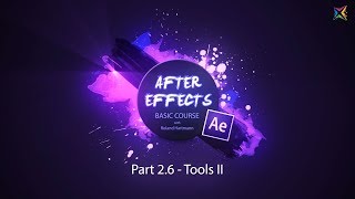 After Effects Basic Course - 2.6 Tools Part 02