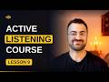 Active Listening Course (9/23): Respond Thoughtfully - 5 Steps Process