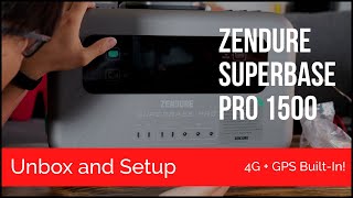 Zendure SuperBase Pro 1500 4G Enabled Solar Generator | Unboxing and Setup