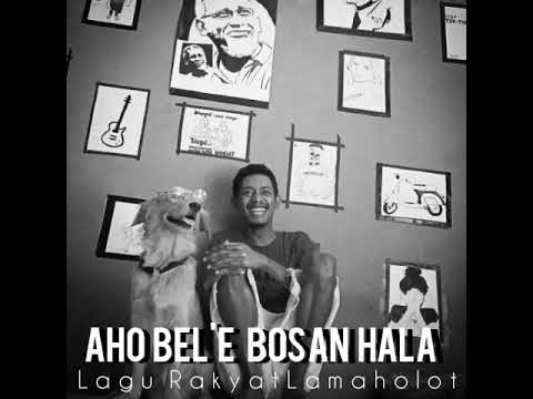 AHO BEL'E BOSAN HALA