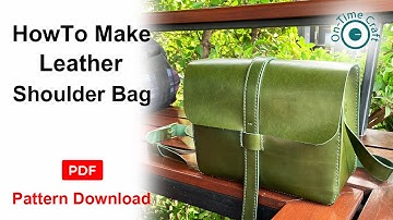 How to make leather shoulder bag (EP32) PDF Pattern #ontimecraft
