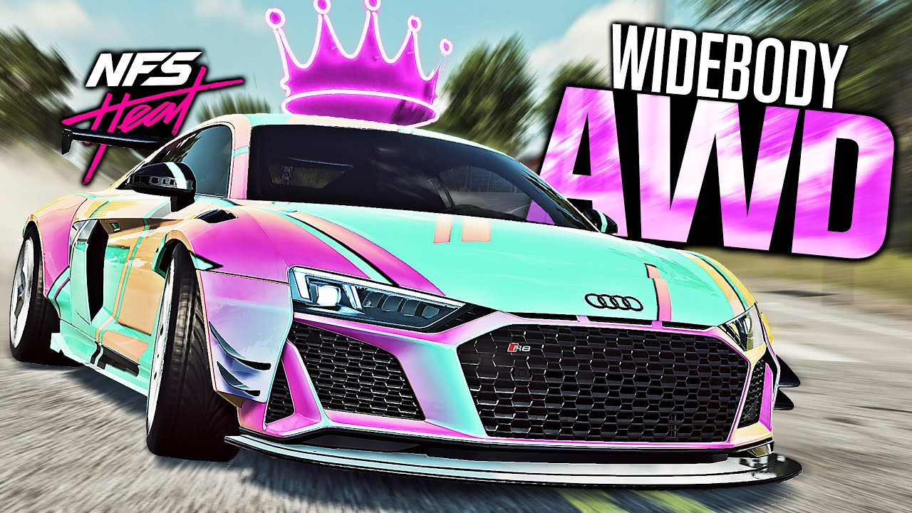 Need for Speed HEAT The BEST AWD Car? Audi R8 Widebody Customization