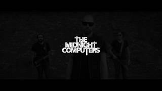 THE MIDNIGHT COMPUTERS - TEARS (Official Video)