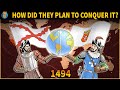 How did Portugal and Spain Plan to &quot;Conquer&quot; the World?