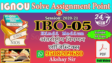 IBO-05:अंतर्राष्ट्रीय विपणन लॉजिस्टिक्स II IGNOU Solve Assignment 2020-21 II Whatsapp-9508209680