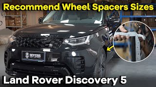 Recommend Land Rover Wheel Spacers Sizes for Discovery 5 - BONOSS Land Rover Discovery Accessories