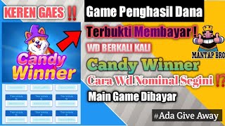 Cakep !!  Candy Winner bisa WD berkali-kali | pokoke gas | game penghasil saldo dana tercepat 2021 ! screenshot 5