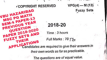 VBU/BBMKU PG MSC SEM-4 MATH(H) PAPER-13 FUZZY SETS AND THEIR APPLICATION #previousyearquestions