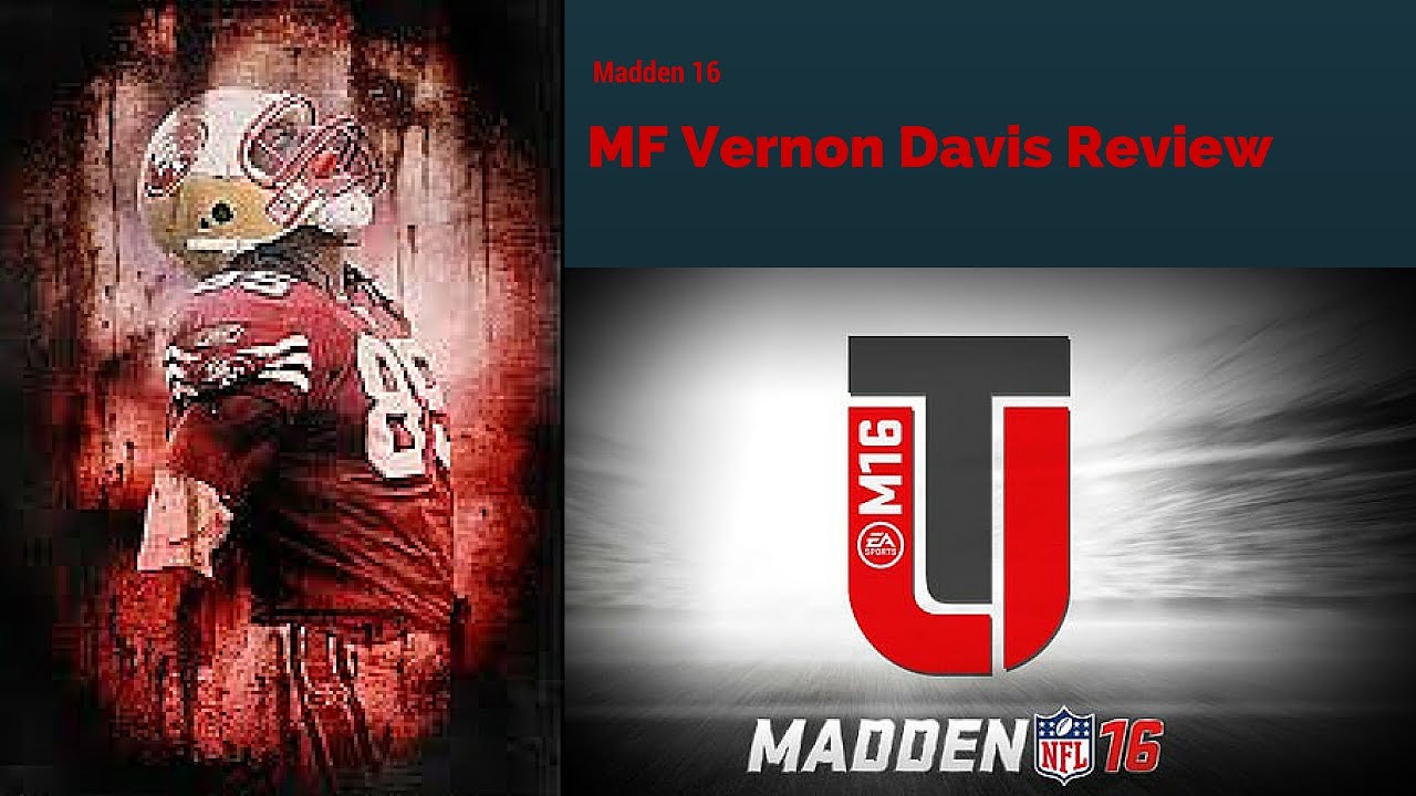 Madden 16 Budget Cheap  tight end Ultimate Team Vernon Davis Review Mut Ps4