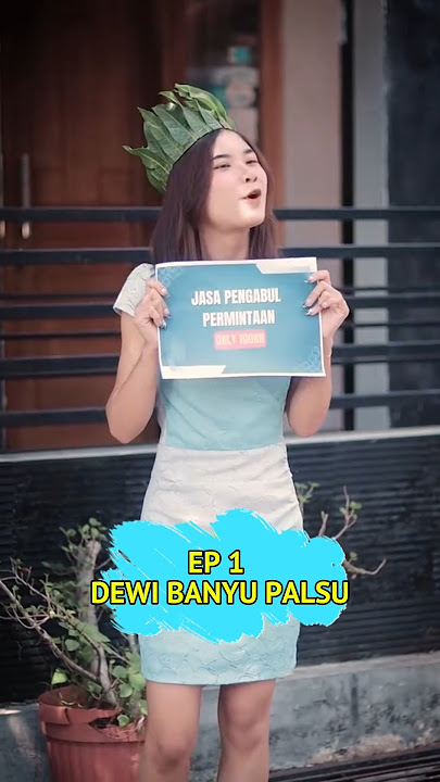 Ep 1 Dewi Banyi Palsu #shorts #drama #rangkumdrama #filmpendek #sinetronkomedi #dramapendek