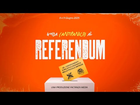Guida (antipanico) al Referendum - Quesito 2: Licenziamenti e indennità nelle piccole imprese