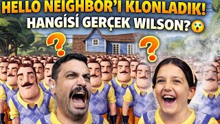 Hello Neighbor’i Klonladik 😨 Gerçek Wilson Hangi̇si̇?