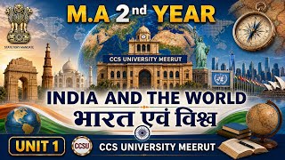 M.A 2nd Year Political Science |India and the world | code- 473 | Unit 1 | CCSU Meerut
