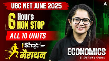 UGC NET Economics Marathon | All 10 Units 6 Hours Non-Stop Marathon By Shivani Sharma