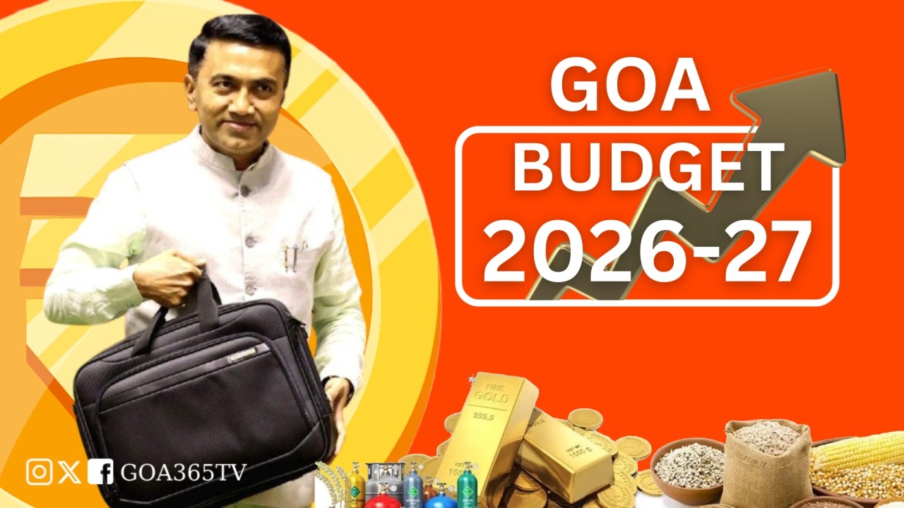 Goa Budget 2026-27 || Goa Assembly || 6th Mar 2026 || Goa365 TV || Live