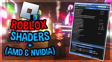 HOW TO GET SHADERS ON ROBLOX (AMD, NVIDIA & INTEL) (Full Guide)