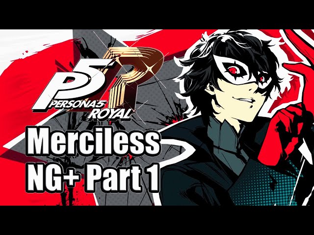 Persona 5 Royal [2022] - Merciless Difficulty - Full Game Walkthrough -  Part 1 [PC] [1080p HD] 