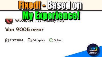 Fix VAN 9005 Valorant Error in Windows 11/10 | VBS, Virtualization, BIOS Fix
