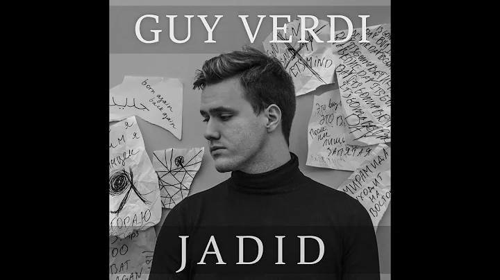 Guy Verdi - Jadid (Full Album) (2019)