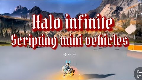 Halo infinite | forge | scripting mini vehicles