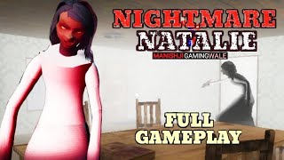 NIGHTMARE NATALIE Horror Game Full Gameplay Android screenshot 4