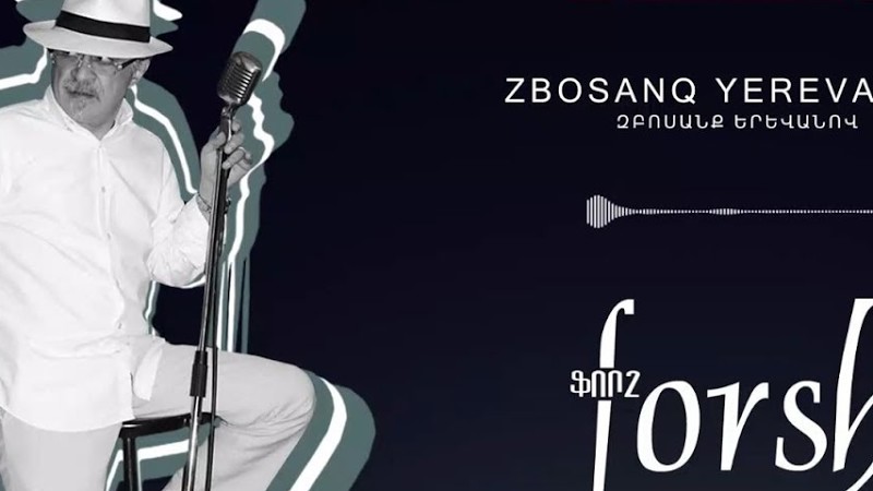 Zbosanq Yerevanov