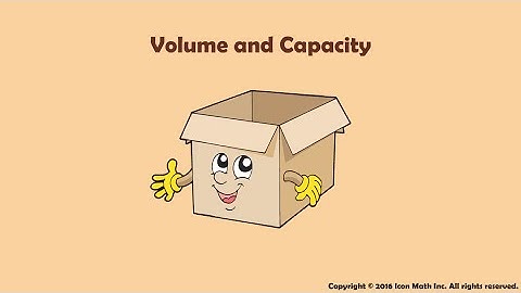 Volume and Capacity