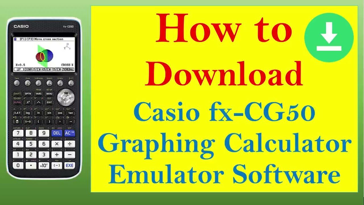 How to download Casio fx-CG50 Graphing Calculator emulator [2022