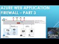 Azure - Web Application Firewall - Part  3