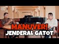 MANUVER' JENDERAL GATOT - KARNI ILYAS CLUB