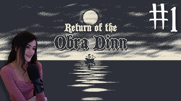 [Part 1] Return of the Obra Dinn