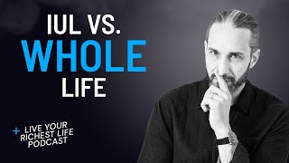 Use Life Insurance Instead of Savings Account? Indexed Universal VS. Whole Life | Garrett Gunderson by Garrett Gunderson 802 views 2 months ago 35 minutes