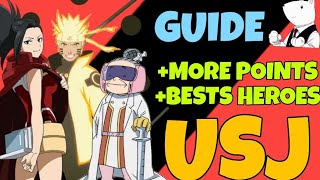 USJ | How to get more points and bests heroes - Epic Heroes Great War