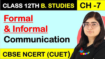 Formal & Informal Communication | Difference between Formal & Informal Communication | Directing