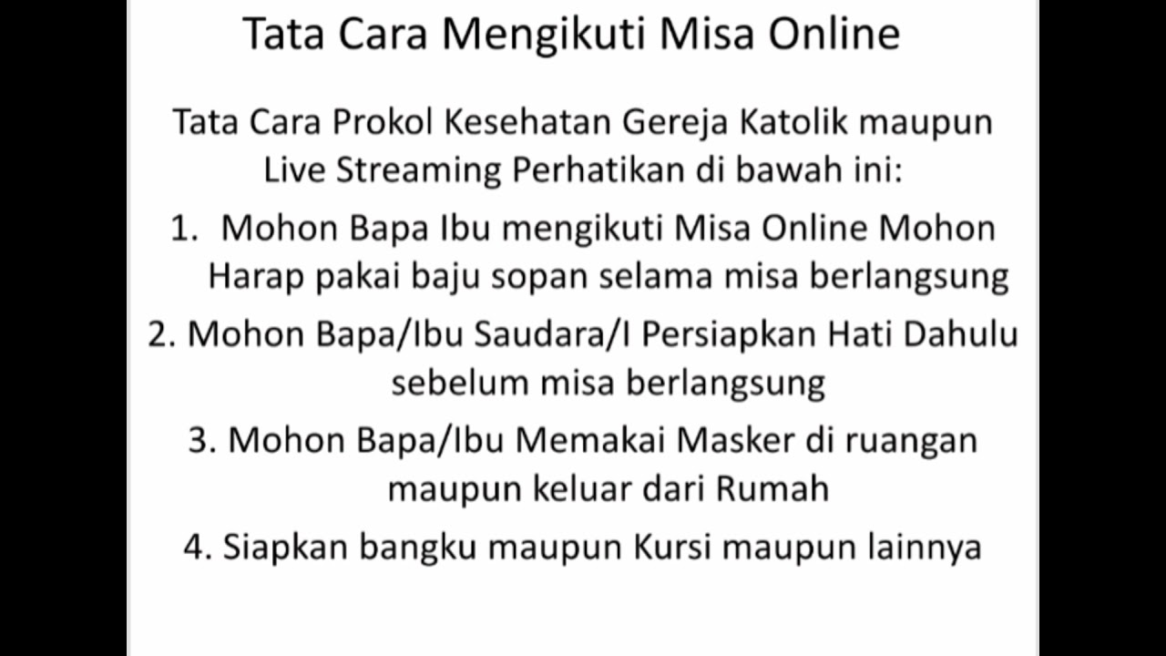 Tata Cara Mengikuti Misa Online Maupun Offiline - Youtube