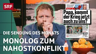 Wie erklärt man einem Kind den Nahostkonflikt? | Satire | Die Sendung des Monats | SRF