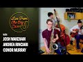 Live From The Bop Cave Vol 2 Josh Wakeham Andrea Rinciari Conor Murray mp3