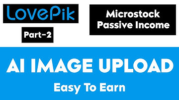 Lovepik Ai Image With Passive Income || Ai Image Create And  Upload || A To Z